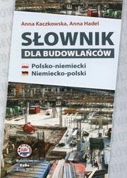 Słownik dla budowlańców polsko-niemiecki niemiecko-polski