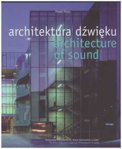 Architektura Dźwięku. P.Kraus
