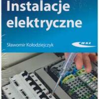 Instalacje elektryczne. Podręcznik  wyd.2026