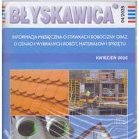 Błyskawica 4/2026 Informacja miesięczna o stawkach robocizny oraz o cenach wybranych robót, materiałów i sprzętu