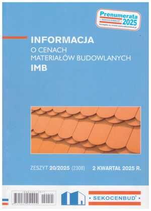 Sekocenbud IMB Informacja o cenach materiałów budowlanych 2 kwartał 2025