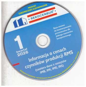 CD Sekocenbud RMS 1 kwartał 2026  Informacja o cenach czynników produkcji: IMB, IMI, IME, IRS.