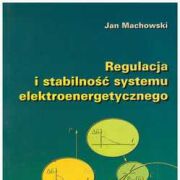 Regulacja i stabilność systemu elektroenergetycznego.