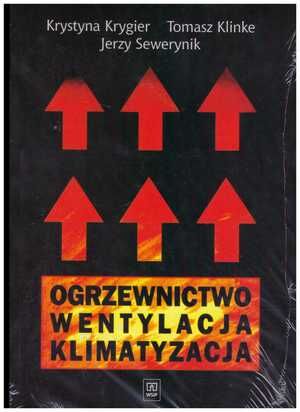 Ogrzewnictwo. Wentylacja. Klimatyzacja.