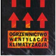 Ogrzewnictwo. Wentylacja. Klimatyzacja.
