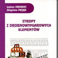 Stropy z drobnowymiarowych elementów.