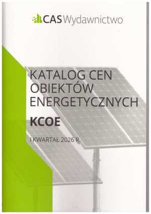Katalog Cen obiektów energetycznych KCOE 1 kw. 2026