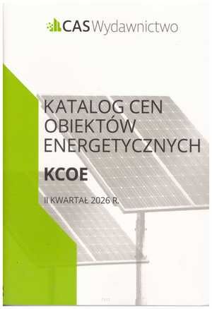 Katalog Cen obiektów energetycznych KCOE 2 kw. 2026