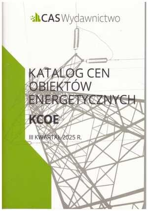 Katalog Cen obiektów energetycznych KCOE 3 kw. 2025