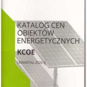 Katalog Cen obiektów energetycznych KCOE 1 kw. 2026