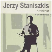 Jerzy STANISZKIS. Architekt