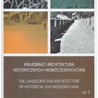 Krajobraz i architektura historycznych i nowoczesnych Chin 