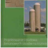 Projektowanie i budowa betonowych silosów na kiszonki.