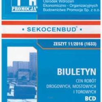 Sekocenbud BCD Biuletyn cen robót drogowych, mostowych i torowych 1 kwartał 2016 zeszyt 11/2016