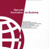 FIDIC Warunki Kontraktu na Budowę edycja 2017