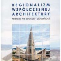 Regionalizm współczesnej architektury