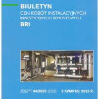 Sekocenbud BRI Biuletyn cen robót instalacyjnych 3 kwartał 2025, zeszyt nr 44/2025