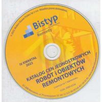 płyta CD Katalog cen jednostkowych robót i obiektów REMONTOWYCH Bistyp - 4 kw. 2023