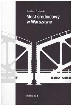 Most średnicowy w Warszawie