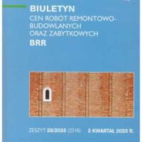 Sekocenbud BRR Biuletyn cen robót remontowo-budowlanych oraz zabytkowych 2 kwartał 2025; zeszyt 28/2025