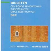 Sekocenbud BRR Biuletyn cen robót remontowo-budowlanych oraz zabytkowych 3 kwartał 2025; zeszyt 46/2025