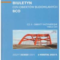 Sekocenbud BCO część 2 obiekty inżynieryjne  - 2 kwartał 2025; zeszyt 33/2025