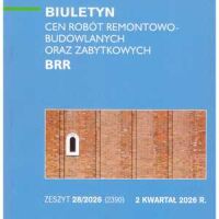 Sekocenbud BRR Biuletyn cen robót remontowo-budowlanych oraz zabytkowych 2 kwartał 2026; zeszyt 28/2026