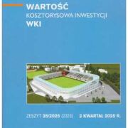 Sekocenbud  WKI Wartość Kosztorysowa Inwestycji 2 kwartał 2025; zeszyt 35/2025
