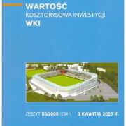 Sekocenbud  WKI Wartość Kosztorysowa Inwestycji 3 kwartał 2025; zeszyt 53/2025