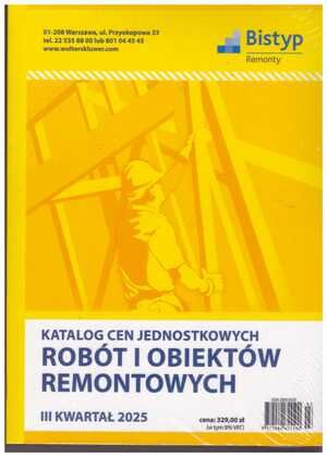 Katalog cen jednostkowych robót i obiektów REMONTOWYCH 3 kwartał 2025