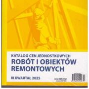 Katalog cen jednostkowych robót i obiektów REMONTOWYCH 3 kwartał 2025
