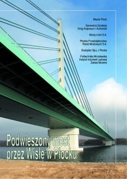 Podwieszony most przez Wisłę w Płocku. DWE