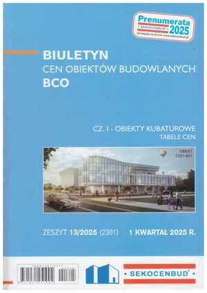 Sekocenbud BCO część 1 obiekty kubaturowe - 1 kwartał 2025; zeszyt 13/2025