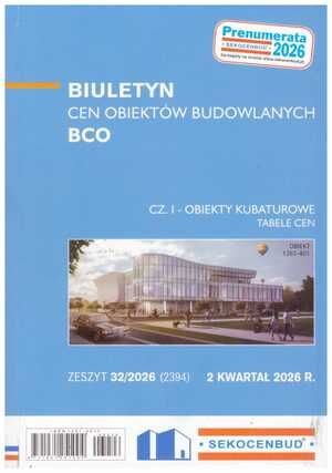 Sekocenbud BCO część 1 obiekty kubaturowe - 2 kwartał 2026; zeszyt 32/2026