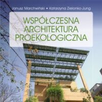 Współczesna architektura proekologiczna