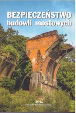 Bezpieczeństwo budowli mostowych