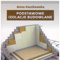 Podstawowe izolacje budowlane