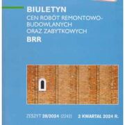 Sekocenbud BRR Biuletyn cen robót remontowo-budowlanych oraz zabytkowych 2 kwartał 2024; zeszyt 28/2024