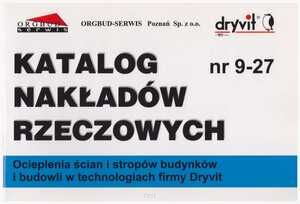 KNR 9-27 Ocieplenia ścian i stropów budynków i budowli w technologiach firmy DRYVIT.