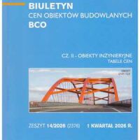Sekocenbud BCO część 2 obiekty inżynieryjne  - 1 kwartał 2026; zeszyt 14/2026