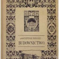 BUDOWNICTWO. GUSTAW BISANZ