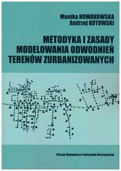 Metodyka i zasady modelowania odwodnień terenów zurbanizowanych.