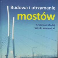 Budowa i utrzymanie mostów