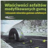 Właściwości asfaltów modyfikowanych gumą i mieszanek mineralno-gumowo-asfaltowych