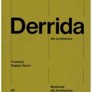 Derrida dla architektów