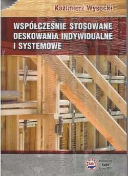 Współcześnie stosowane deskowania indywidualne i systemowe