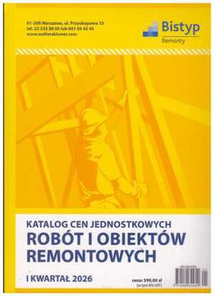Katalog cen jednostkowych robót i obiektów REMONTOWYCH 1 kwartał 2026