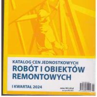 Katalog cen jednostkowych robót i obiektów REMONTOWYCH 1 kwartał 2024