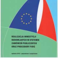 Realizacja inwestycji budowlanych w systemie zamówień publicznych oraz procedury FIDIC. Zbigniew J.Boczek