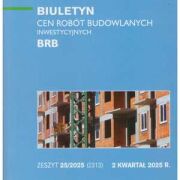 Sekocenbud BRB Biuletyn cen robót budowlanych-inwestycyjnych 2 kwartał 2025; zeszyt 25/2025